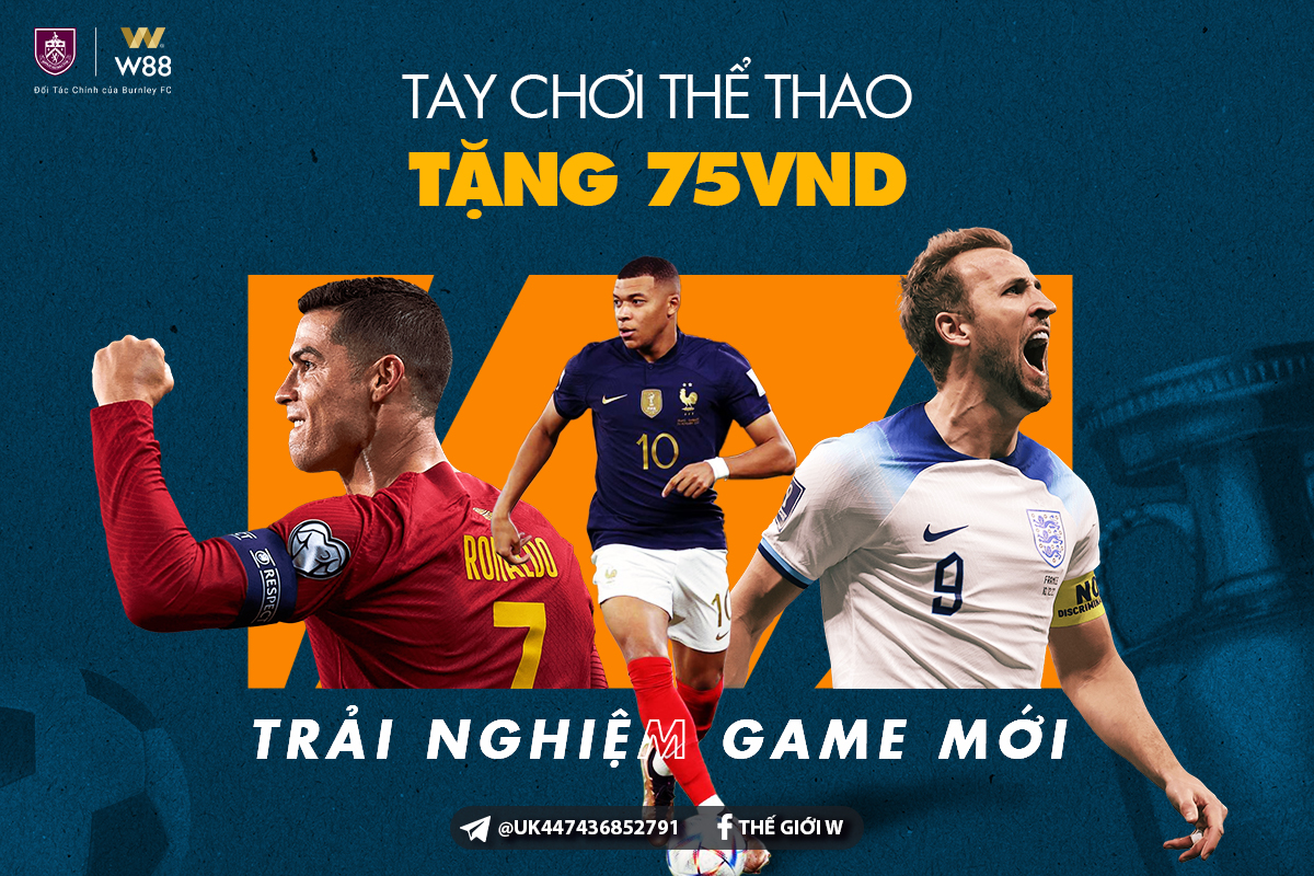 You are currently viewing TẶNG 75 VND CHO TAY CHƠI THỂ THAO TRẢI NGHIỆM GAME MỚI