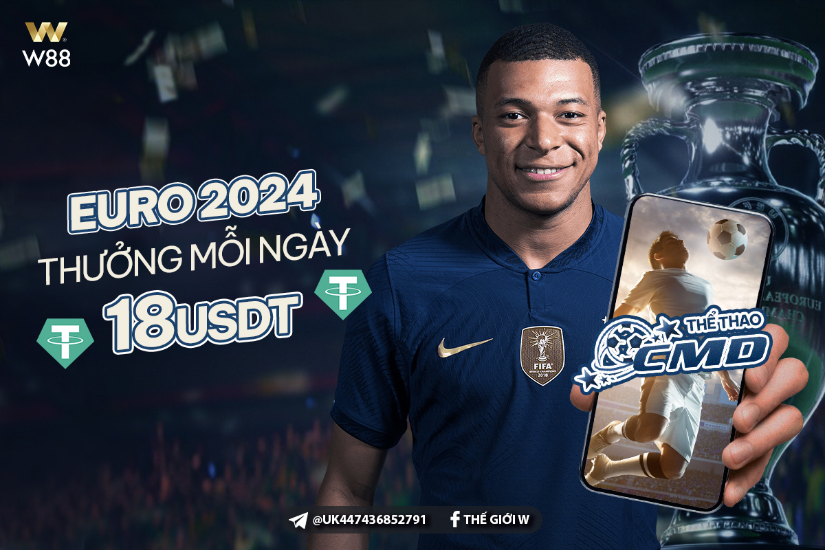 Read more about the article EURO CUP 2024 – CƯỢC HAY CMD THỂ THAO NHẬN LIỀN TAY 18 USDT MỖI NGÀY
