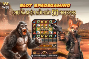 Read more about the article CHƠI NGAY SLOT SPADEGAMING – NHẬN ĐẾN 50 VÒNG QUAY MIỄN PHÍ MỖI NGÀY