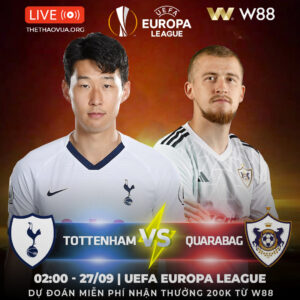 Read more about the article [W88 – MINIGAME] TOTTENHAM – QUARABAG | THẮNG ĐẬM