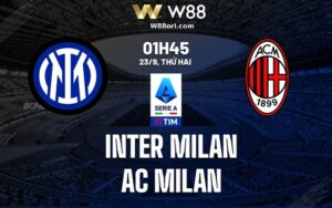 Read more about the article [NHẬN ĐỊNH BÓNG ĐÁ] INTER – AC MILAN| 01H45, 23/09 | THÀNH MILAN NHUỘM SẮC XANH