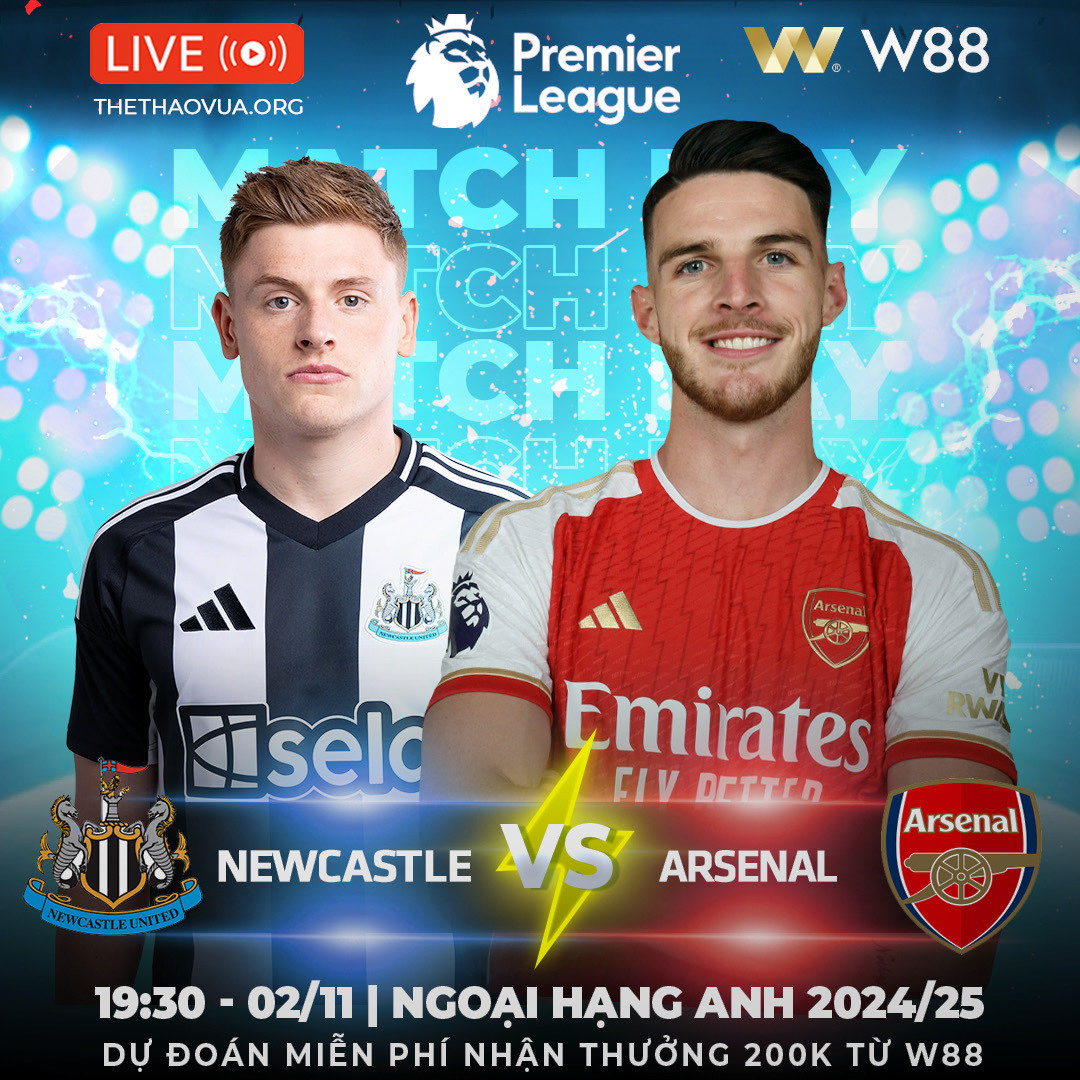 You are currently viewing [W88 – MINIGAME] NEWCASTLE – ARSENAL | ĐUA VỀ ĐÍCH