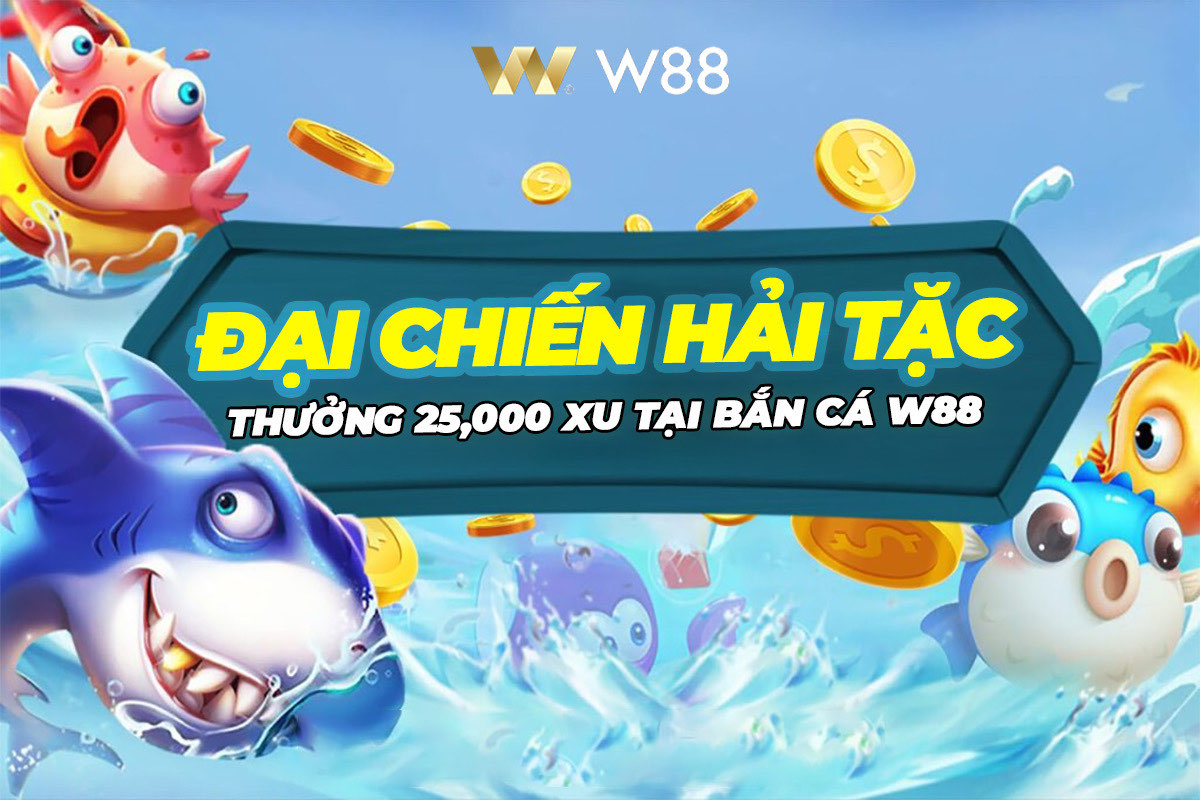 You are currently viewing ĐẠI CHIẾN HẢI TẶC – THƯỞNG 25,000 XU TẠI BẮN CÁ W88