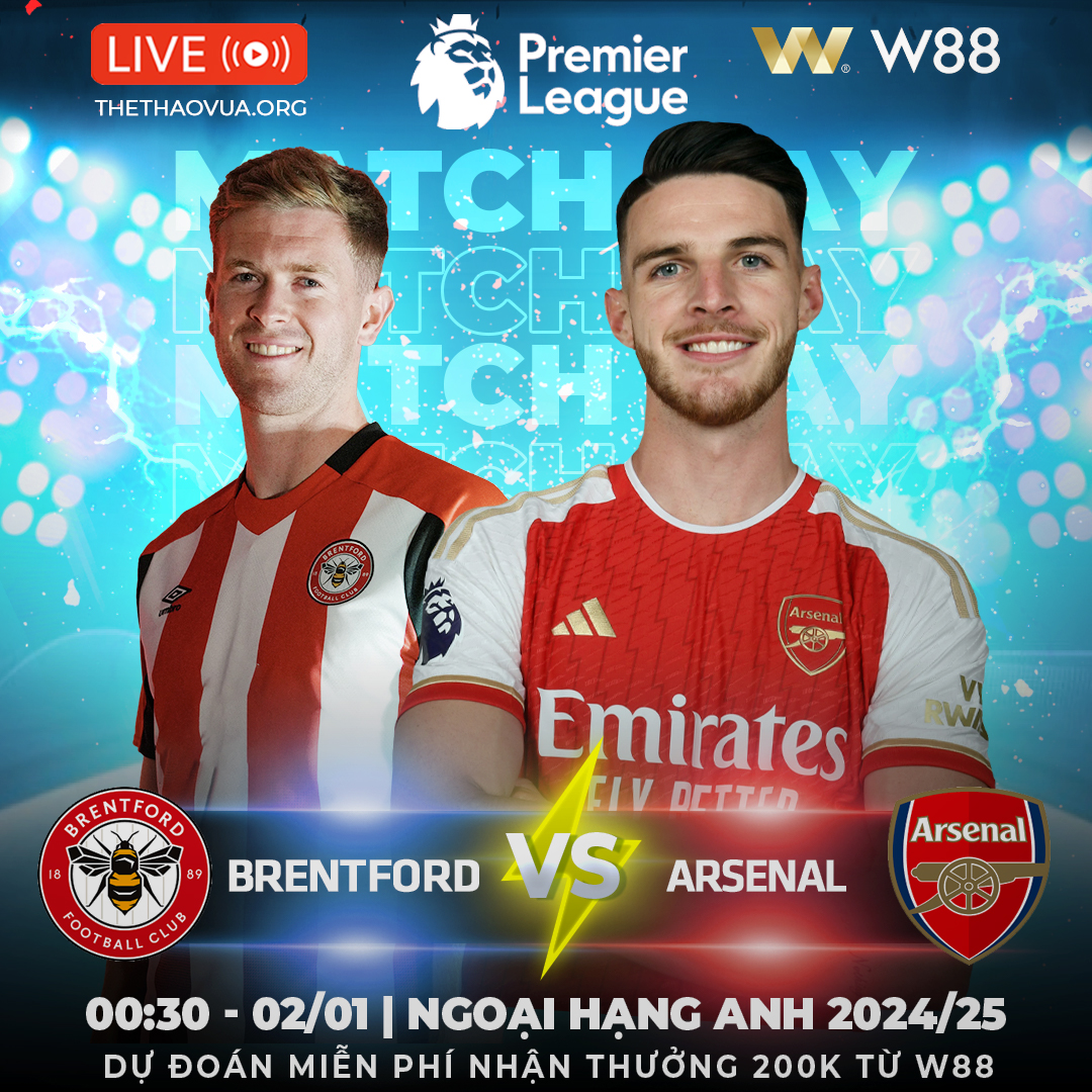 You are currently viewing [W88 – MINIGAME]  BRENTFORD – ARSENAL | NGOẠI HẠNG ANH