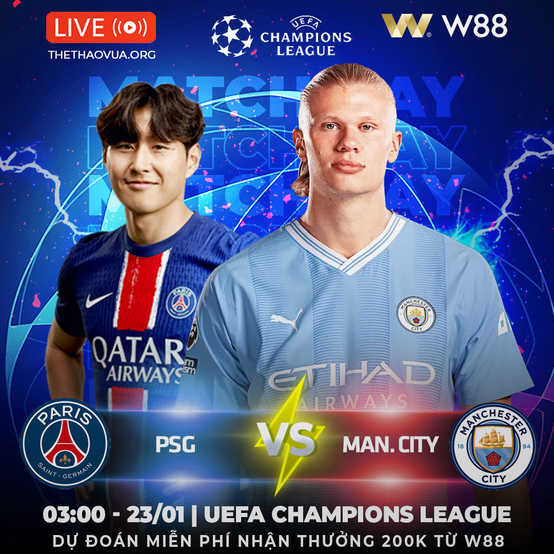 You are currently viewing [W88 – MINIGAME] PSG – MAN CITY | CUỘC CHIẾN SỐNG CÒN